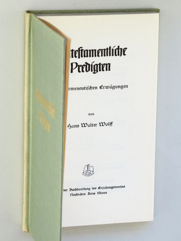 Wolff, Hans-Walter:  [Zehn] Alttestamentliche Predigten mit hermeneutischen Erwägungen. 