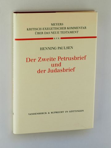 Paulsen, Henning:  Der zweite Petrusbrief und der Judasbrief. 