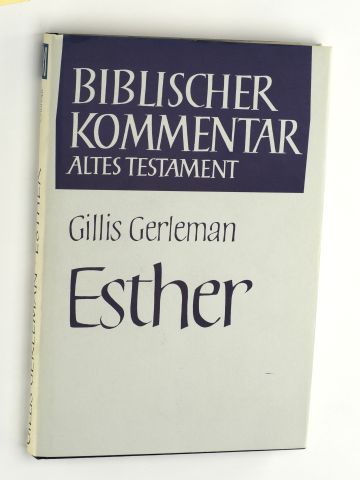 Gerleman, Gillis:  Esther. 
