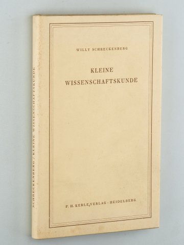 Schreckenberg, Willy:  Kleine Wissenschaftskunde. 
