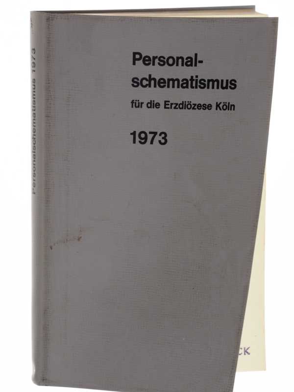   Personalschematismus für die Erzdiözese Köln 1973. 