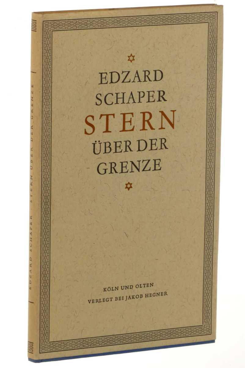 Schaper, Edzard:  Stern über der Grenze. 