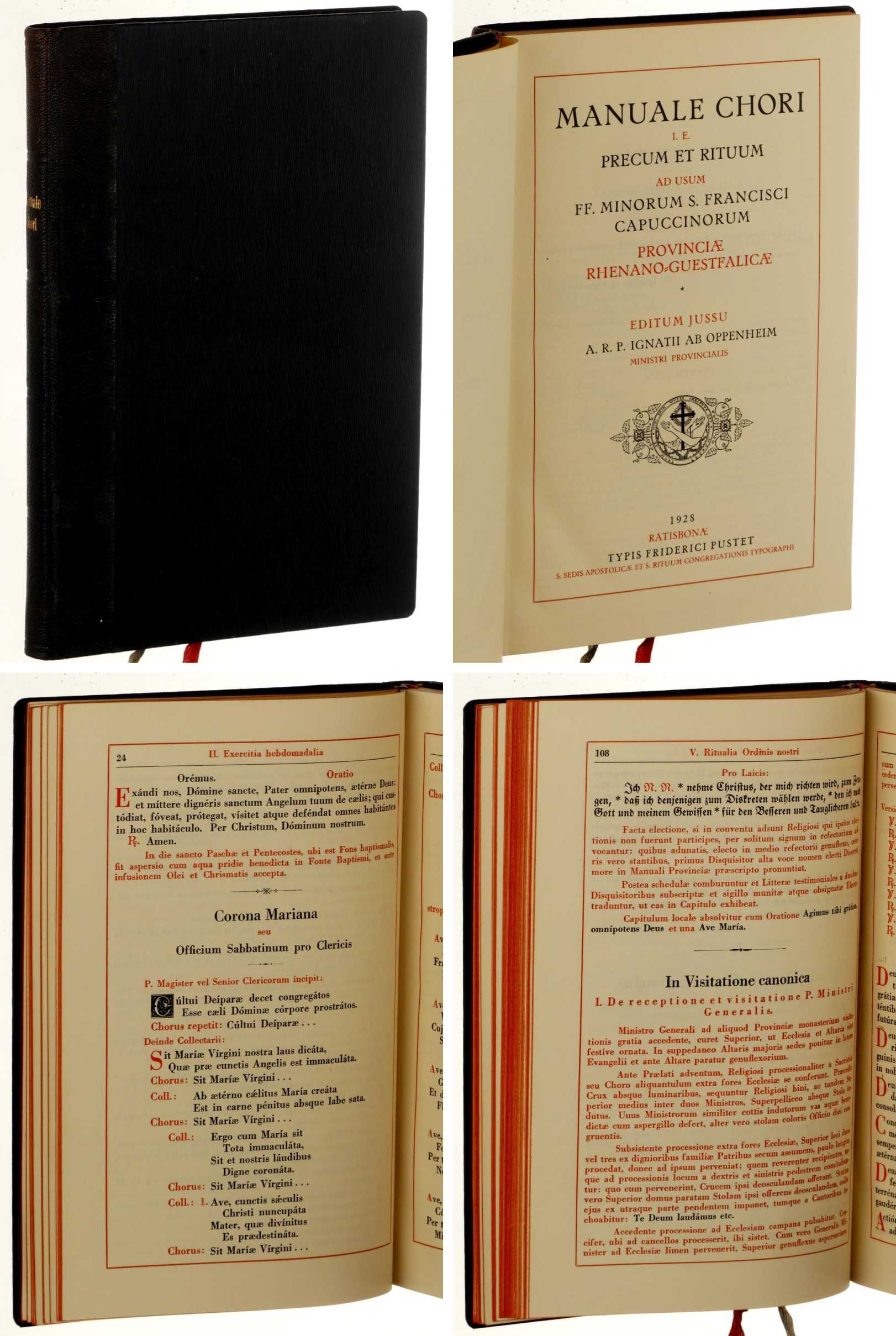   Manuale chori i.e. precum et rituum ad usum ff. minorum S. Francisci Capuccionorum; Provincae Rhenano-Guestfalicae. Ed. ... Ignatii ab Oppenheim. 