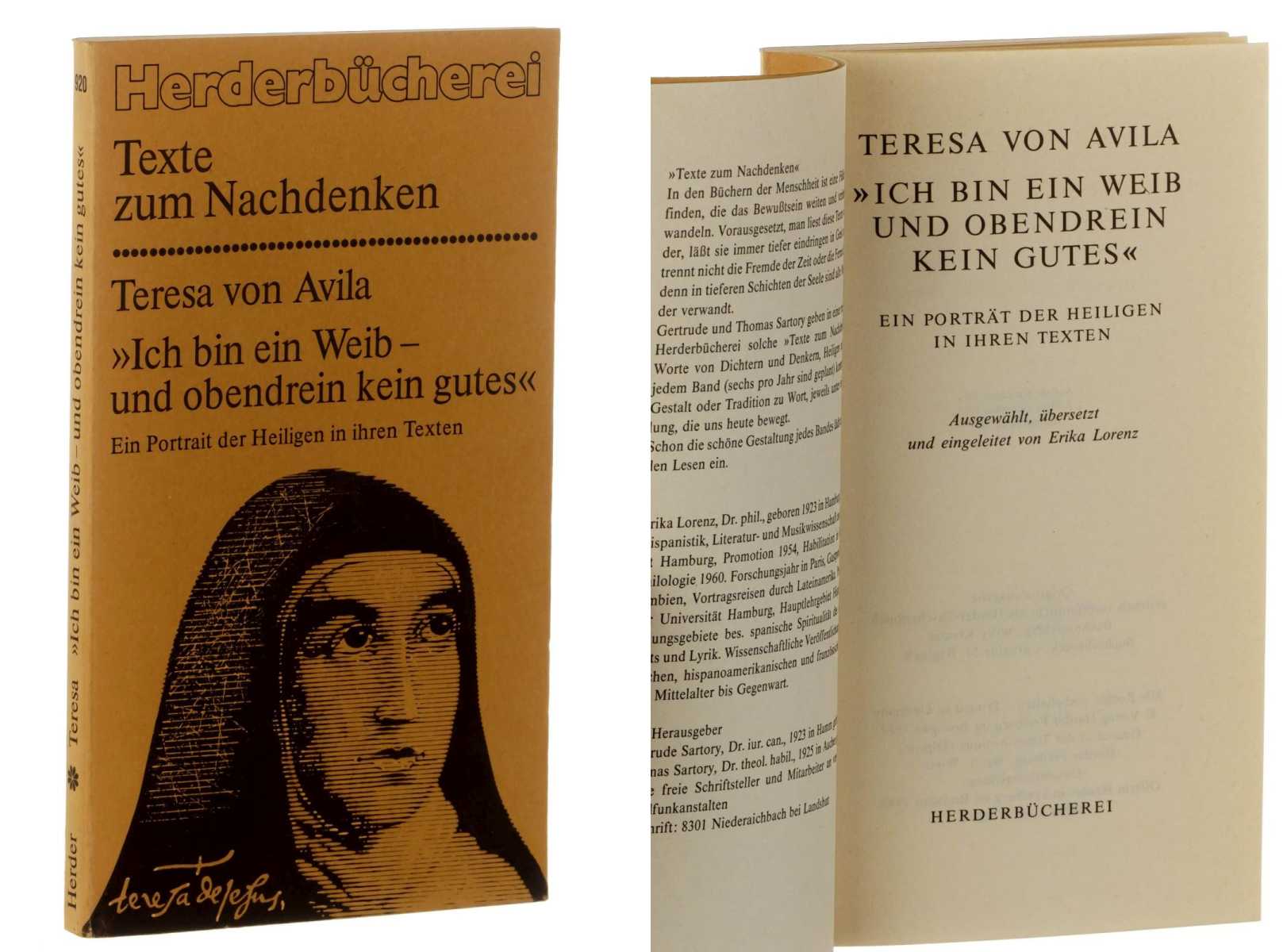 Lorenz, Erika (Hrsg.):  Ich bin ein Weib und obendrein kein gutes. Ein Portrait der Heiligen in ihren Texten. Ausgew., übers. u. eingel. von Erika Lorenz. 