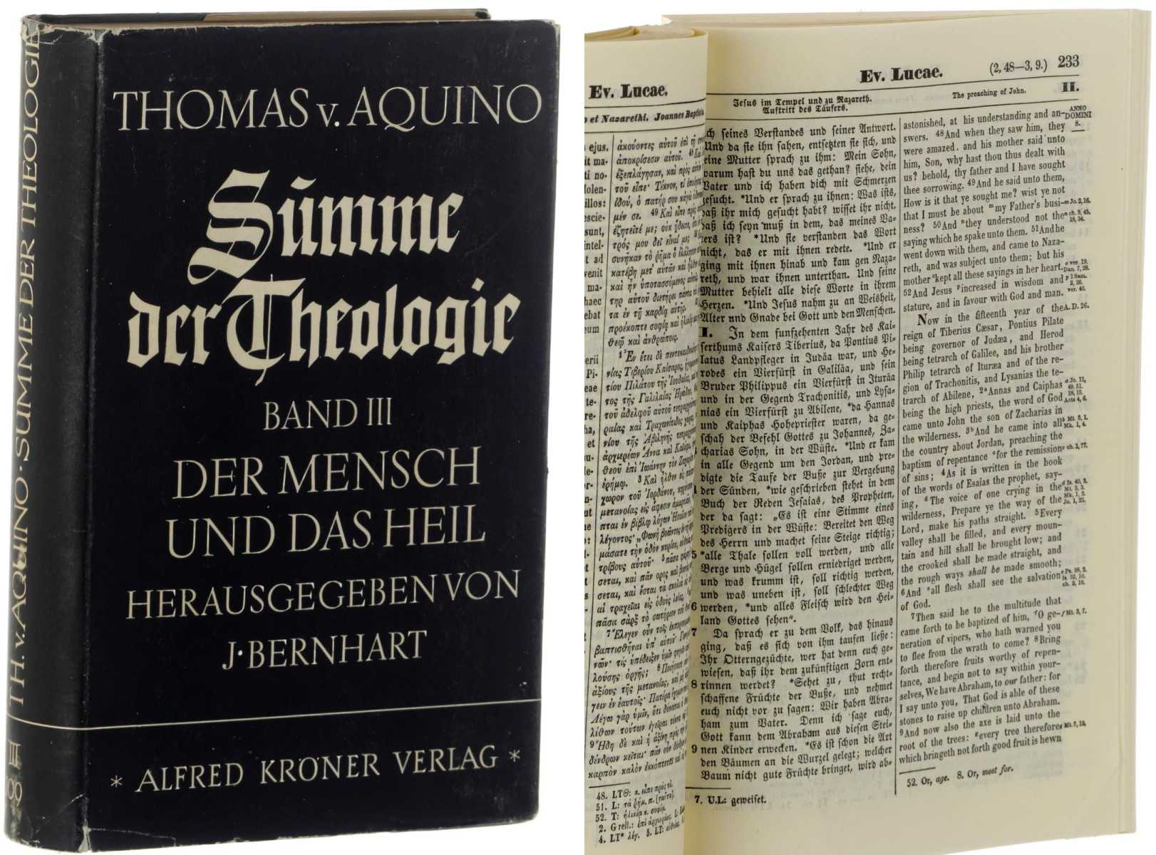 Thomas von Aquin:  Summe der Theologie. Zus.-gef., eingel. u. erl. von Joseph Bernhart. Bde. 3 (von 3 Bdn.): Der Mansch und das Heil. 