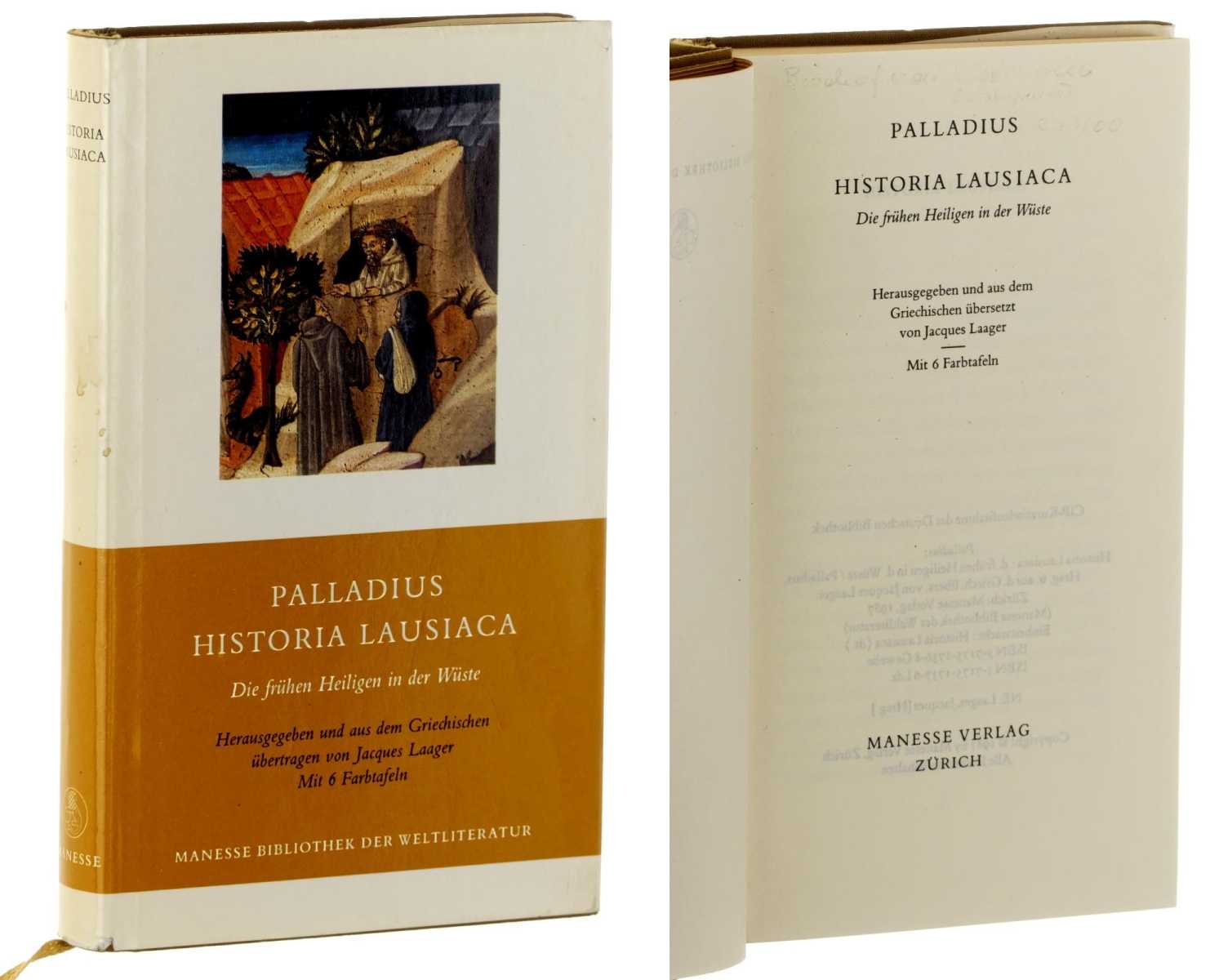 Palladius:  Historia Lausiaca. Die frühen Heiligen in der Wüste. 