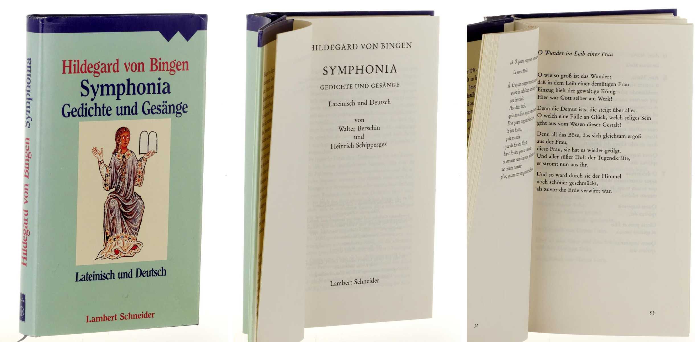 Hildegard von Bingen:  Symphonia. Gedichte und Gesänge. Lateinisch und deutsch Von Walter Berschin und Heinrich Schipperges. 
