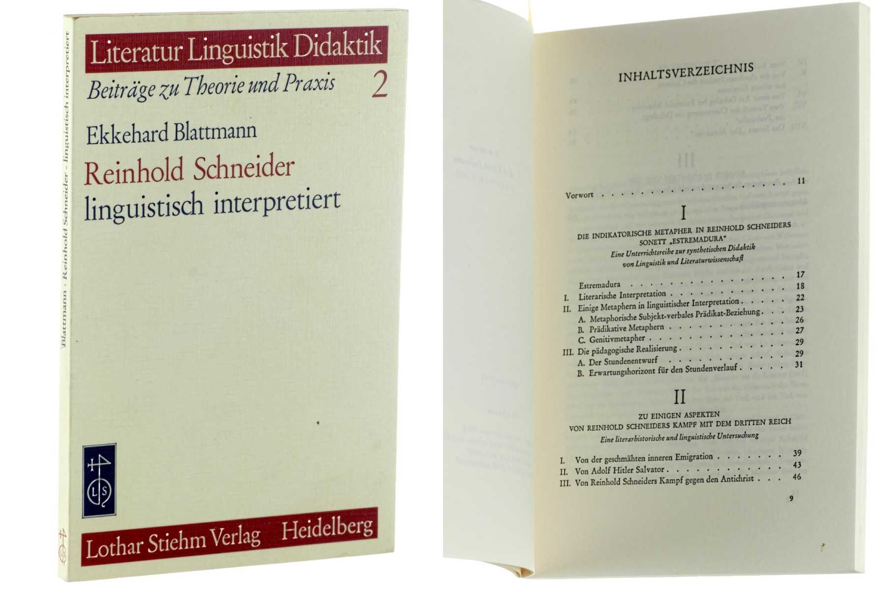 Blattmann, Ekkehard:  Reinhold Schneider linguistisch interpretiert. 
