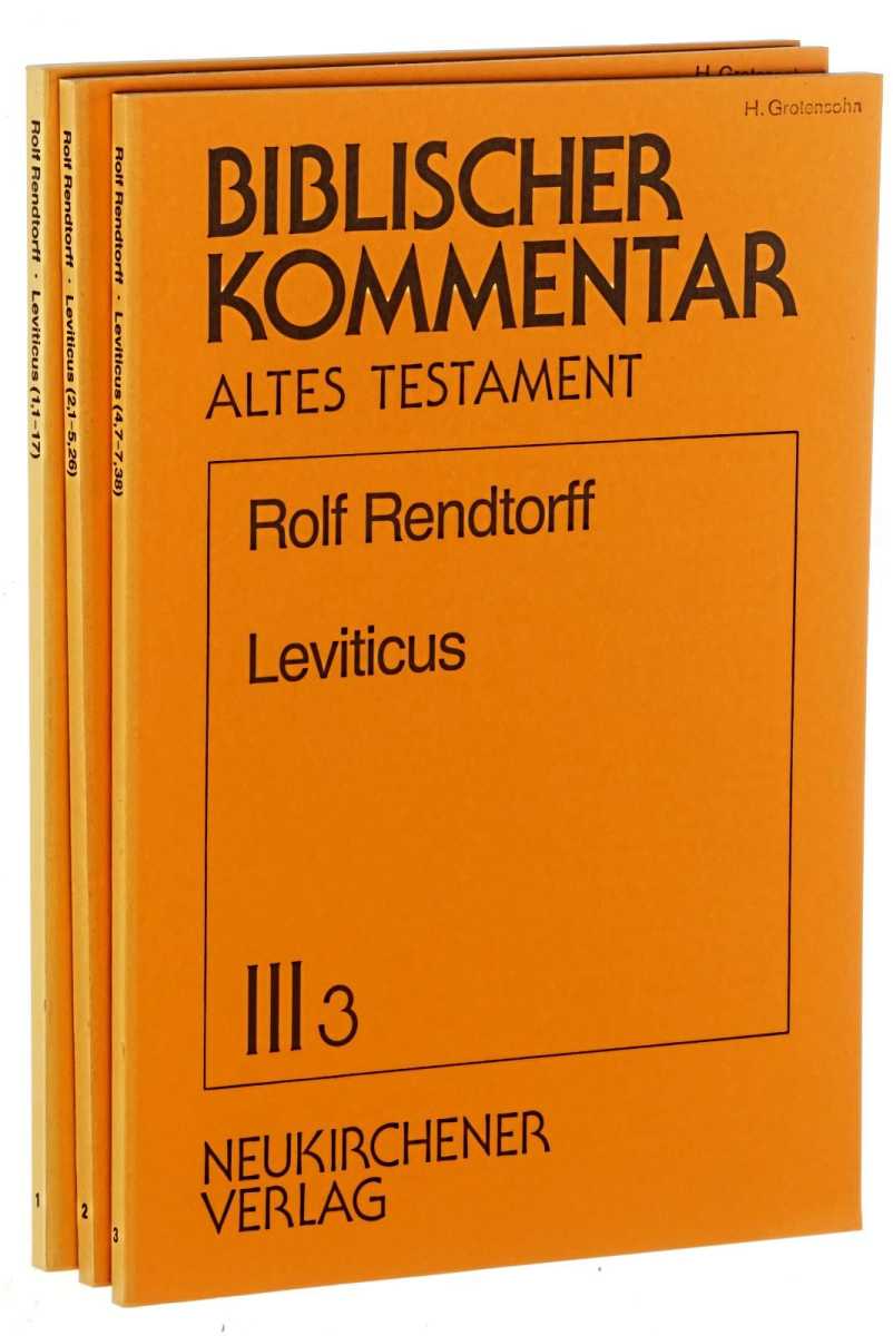 Rendtorff, Rolf:  Leviticus. Lieferungen 1-3 (von 4); 1,1-17; 2,1-5,26; 4,7-7,38. 