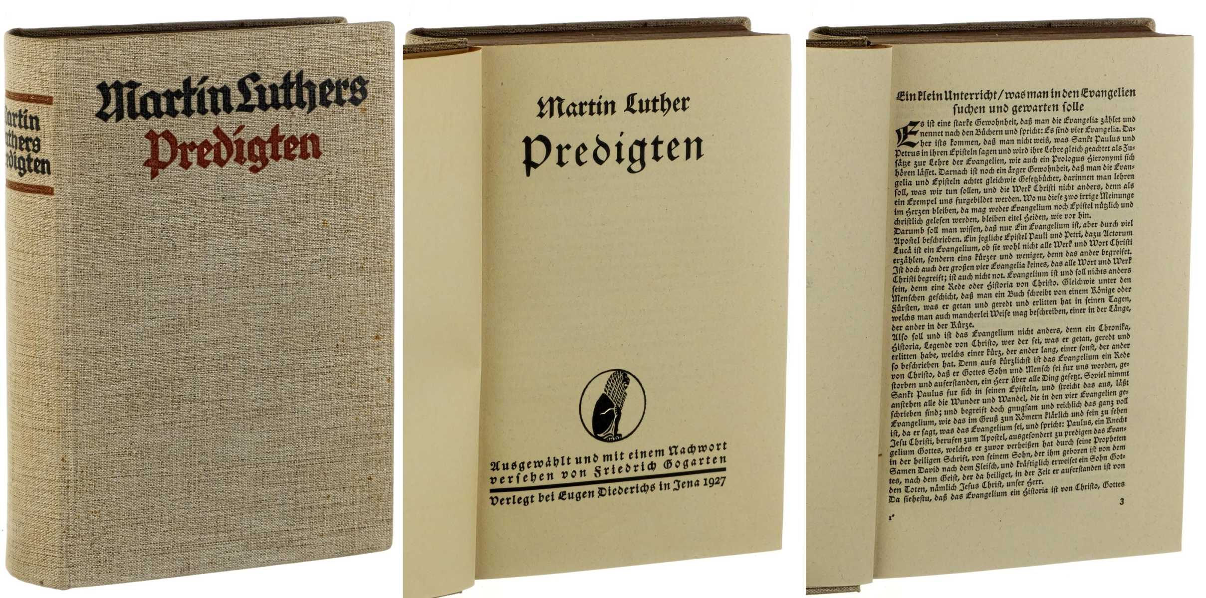 Luther, Martin:  Predigten. Ausgew. u. mit einem Nachw. vers. von Friedrich Gogarten. 