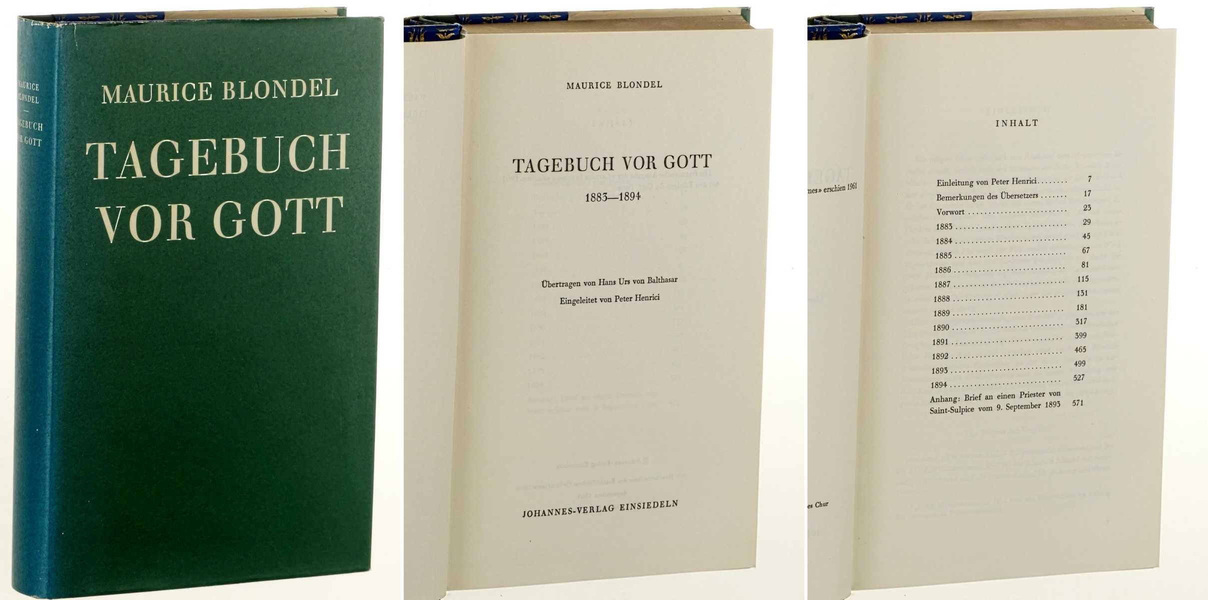 Blondel, Maurice:  Tagebuch vor Gott 1883-1894. Übertr. von Hans Urs von Balthasar. Eingel. von Peter Henrici. 