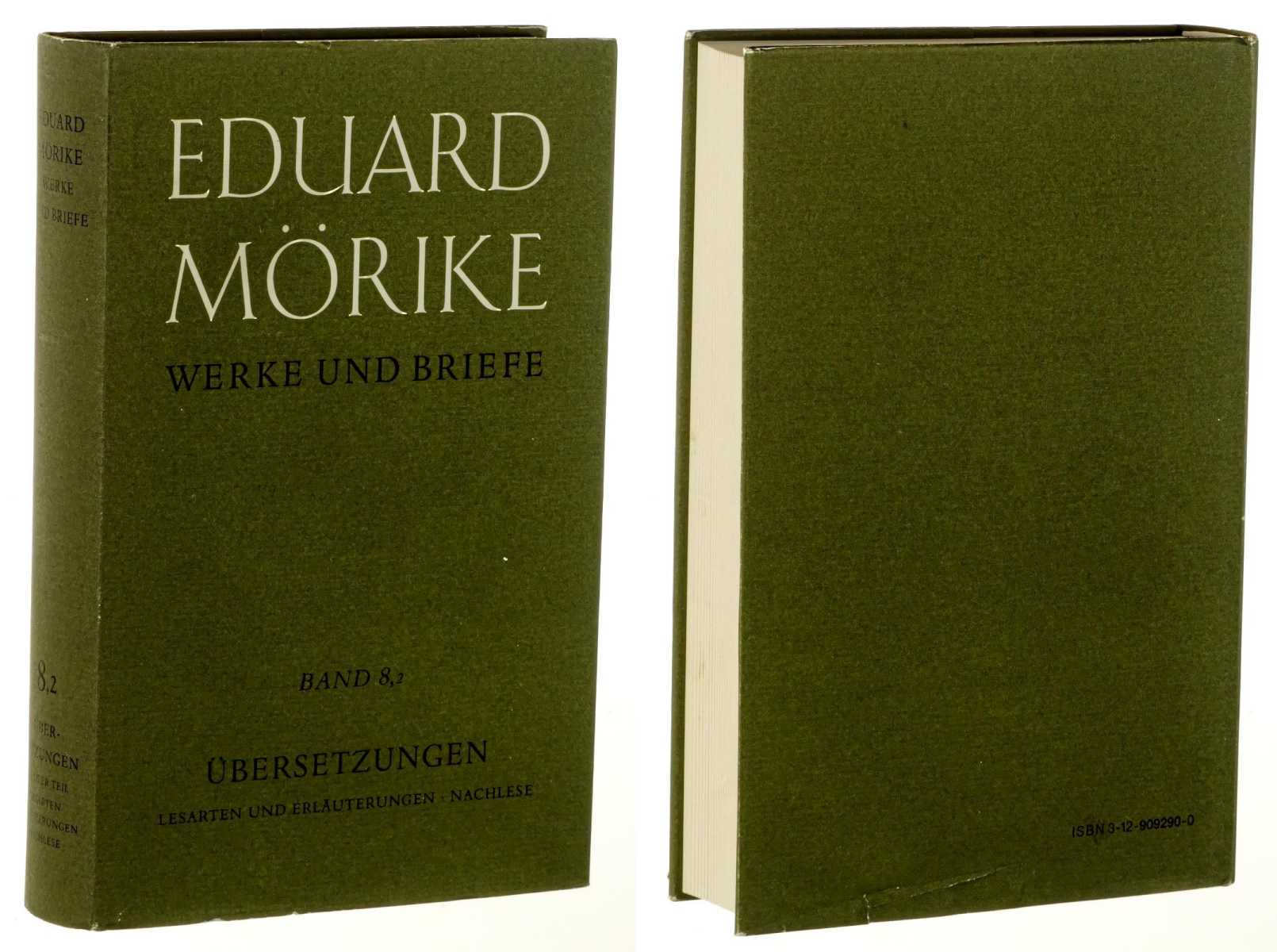 Mörike, Eduard:  Werke und Briefe. Historisch-kritische Gesamtausgabe. Hrsg. von Bernhard Zeller. Band 8/2: Teil 2. Lesarten und Erläuterungen, Nachlese. 