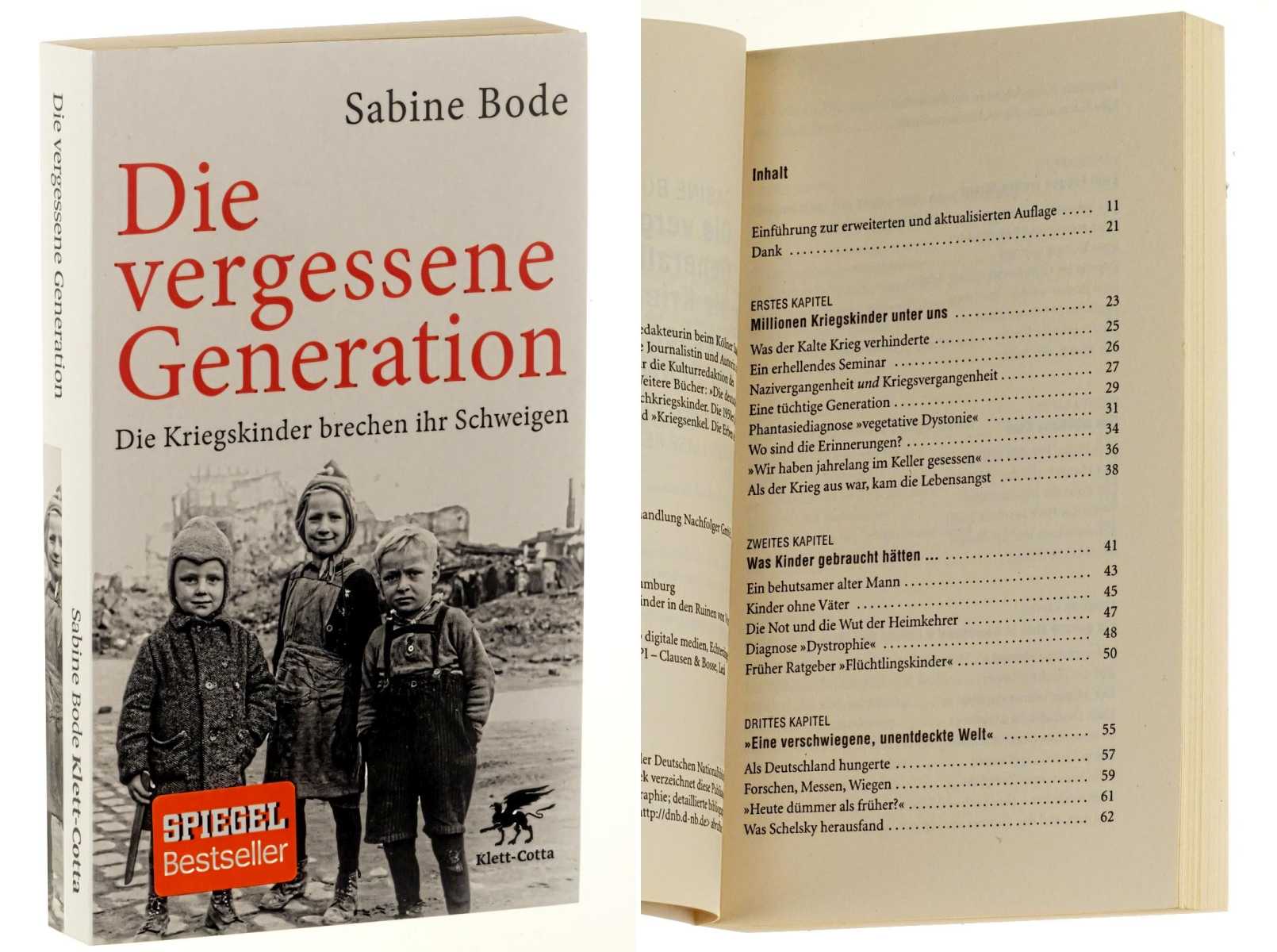 Bode, Sabine:  Die vergessene Generation. Die Kriegskinder brechen ihr Schweigen. 