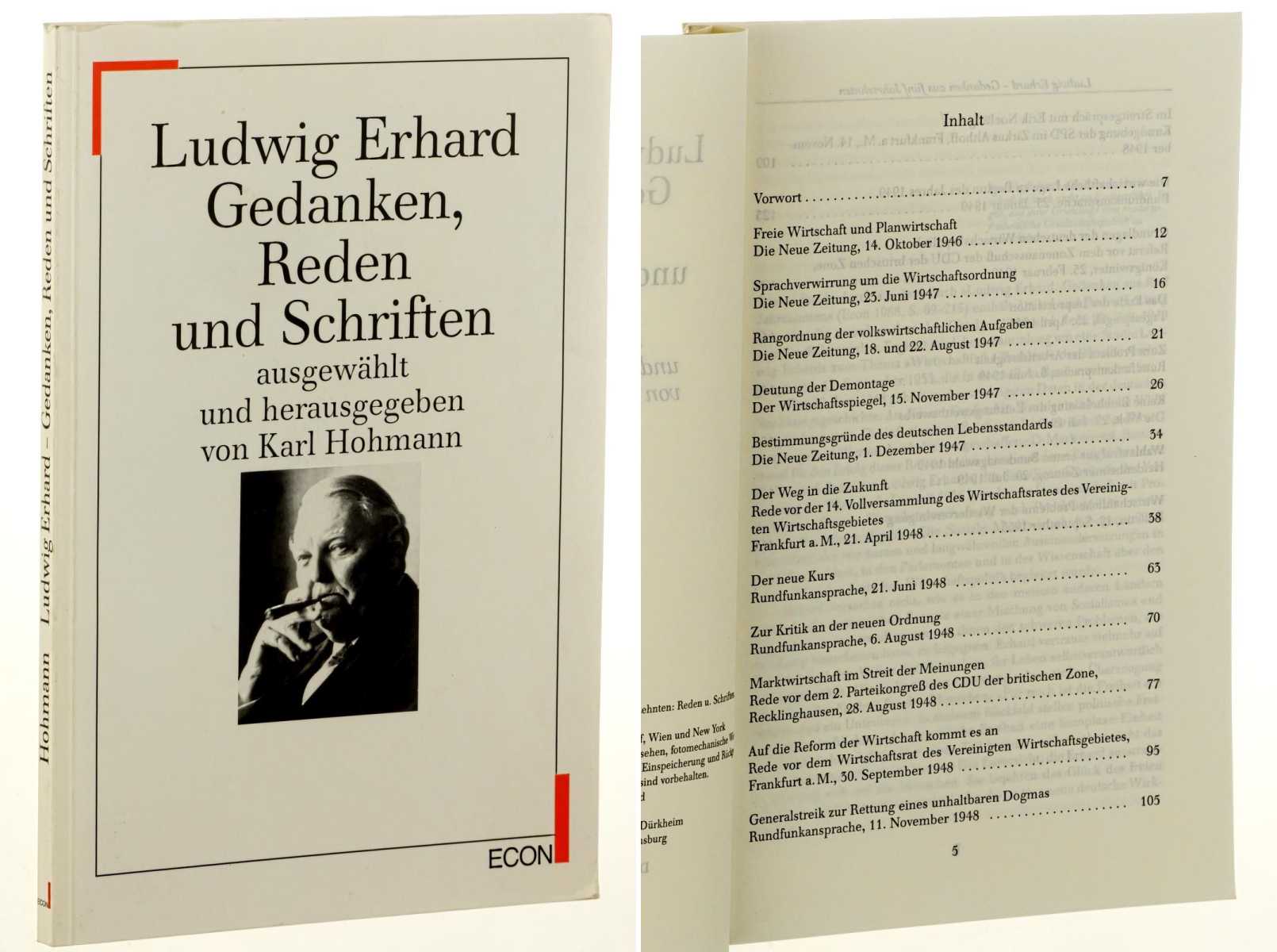 Erhard, Ludwig:  Gedanken, Reden und Schriften. Ausgewählt und hrsg. von Karl Hohmann. 