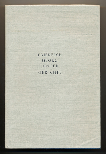 JÜNGER, Friedrich Georg  Gedichte. 