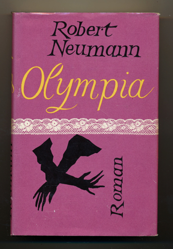 NEUMANN, Robert  Olympia. Roman. 