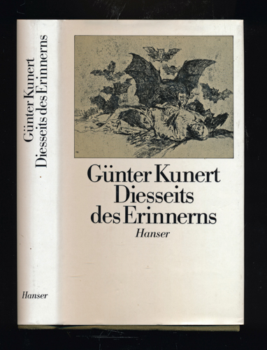 KUNERT, Günter  Diesseits des Erinnerns. Aufsätze. 