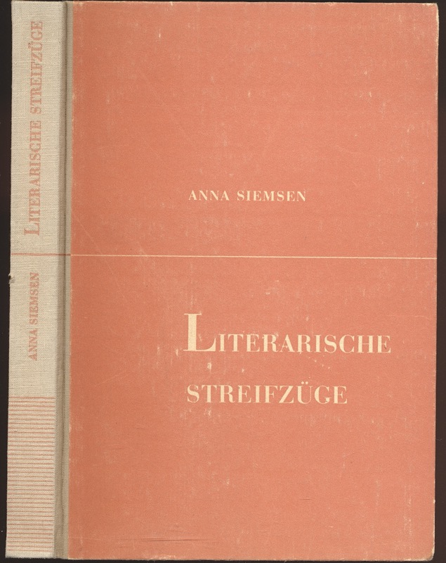 SIEMSEN, Anna  Literarische Streifzüge durch die Entwicklung der europäischen Gesellschaft. 