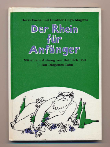Fuchs, Horst / Magnus, Günther Hugo  Der Rhein für Anfänger. 