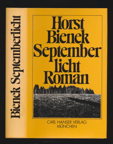 BIENEK, Horst  Septemberlicht. Roman. 