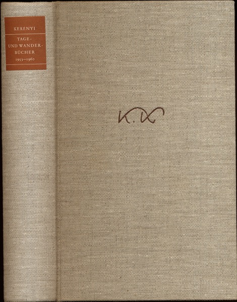 KERÉNYI, Karl  Tage- und Wanderbücher 1953-1960. 