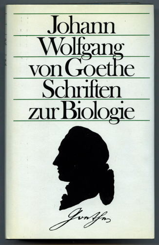 GOETHE, Johann Wolfgang v. - Dietzfelbinger, Konrad (Hrg.)  Schriften zur Biologie. 