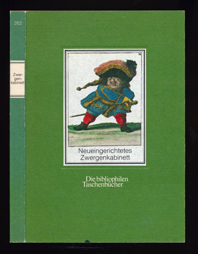   Neueingerichtetes Zwergenkabinett. Nach der deutschen Ausgabe um 1720. 