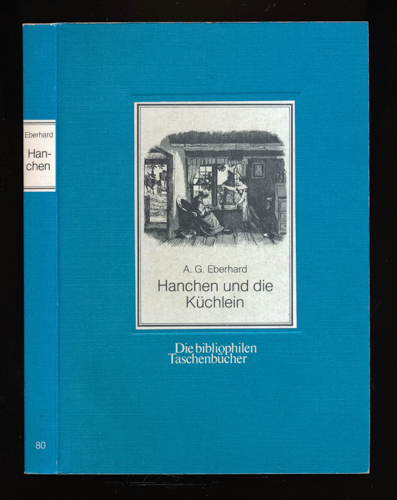 Eberhard, A.G.  Hanchen und die Küchlein. 