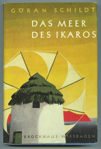SCHILDT, Göran  Das Meer des Ikaros. Dt. von Siegfried Kienitz.  