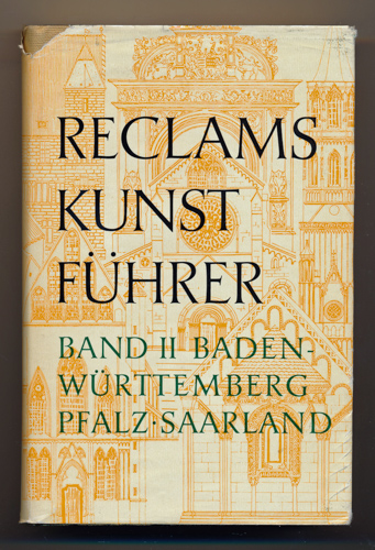 RECLAMS KUNSTFÜHRER - Brunner, Herbert (Bearb.)  Baden-Württemberg. Pfalz. Saarland. 