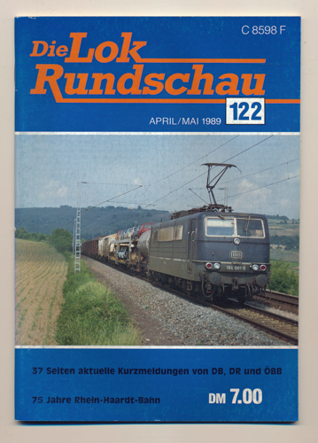   Lok Rundschau. Magazin für Eisenbahnfreunde Heft Nr. 122: April/Mai 1989. 