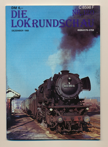   Lok Rundschau. Magazin für Eisenbahnfreunde Heft Nr. 120: 1988. 