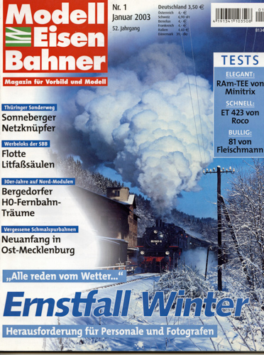   Modelleisenbahner. Magazin für Vorbild und Modell. hier: Heft 1/2003: Ernstfall Winter. 