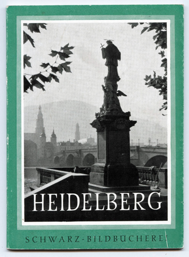 Wannemacher, Aloys (Geleitw.)  Heidelberg. 42 Bildtafeln. 