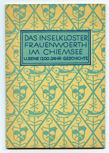   Das Inselkloster Frauenwoerth im Chiemsee und seine 1200-jährige Geschichte, bearb. und hrggb. von den Benediktinerinnen der Abtei. 