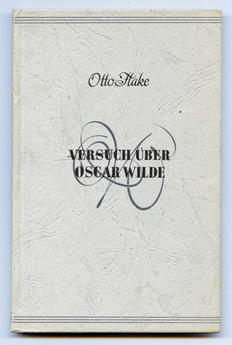 FLAKE, Otto  Versuch über Oscar Wilde. 