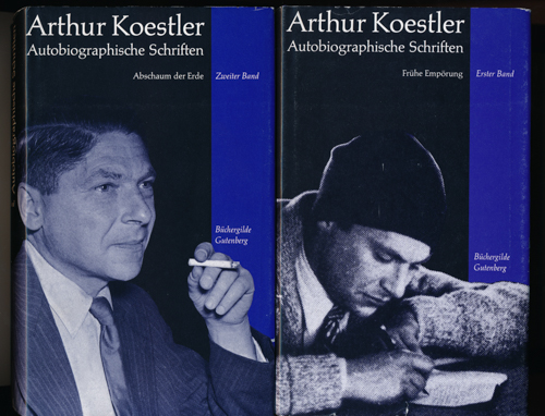 KOESTLER, Arthur  Autobiographische Schriften. 2 Bde.. Band 1: Frühe Empörung, Band 2: Abschaum der Erde. 
