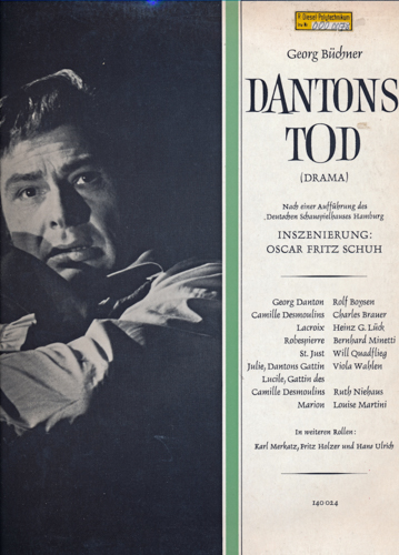 BÜCHNER, Georg  Dantons Tod. Drama [Vinyl-LP]. Nach einer Aufführung des Deutschen Schauspielhauses Hamburg, Inszenierung Oscar Fritz Schuh. 
