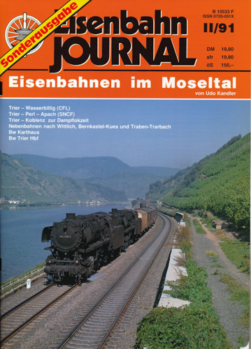 Kandler, Udo  Eisenbahn Journal Sonderausgabe Heft II/91: Eisenbahnen im Moseltal. 