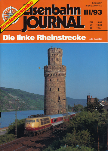 Kandler, Udo  Eisenbahn Journal Sonderausgabe Heft III/93: Die linke Rheinstrecke. 