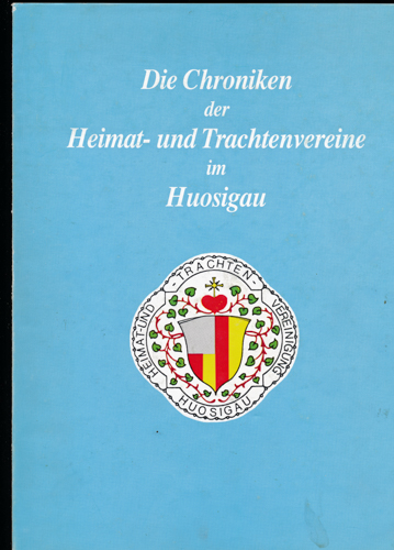   Chronik der Heimat- und Trachtenvereine im Huosigau, hrggb. vom Bayer. Trachten-Verlag. 