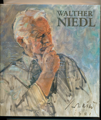 NIEDL, Walther  Walther Niedl Monographie. 