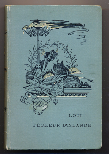 LOTI, Pierre  Pêcheur d'Islande. (Text in französisch).  