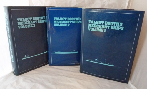 TALBOT-BOOTH, H.C.  Talbot-Booth's Merchant Ships. 3 vol.. 