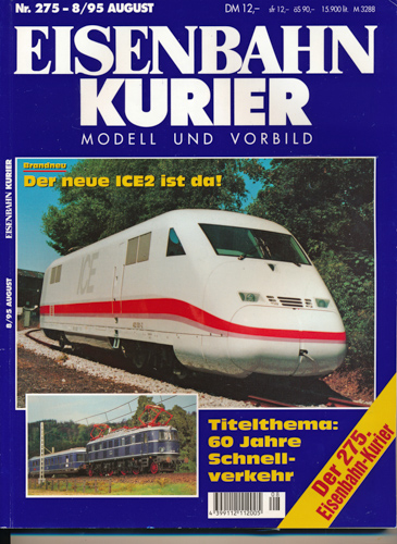 Div.  Eisenbahn-Kurier. Modell und Vorbild. hier: Heft Nr. 275 / 8/95 (August 1995). 