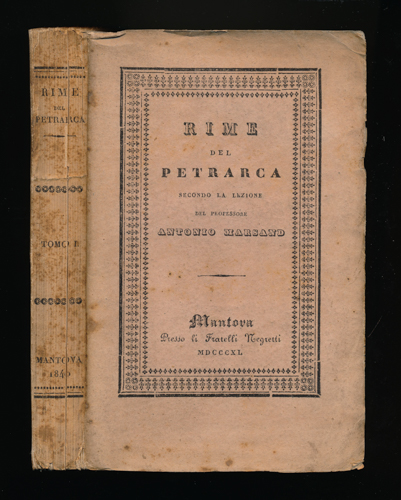 PETRARCA  Rime del Petrarca. Secondo la lezione del Professore Antonio Marsand. 