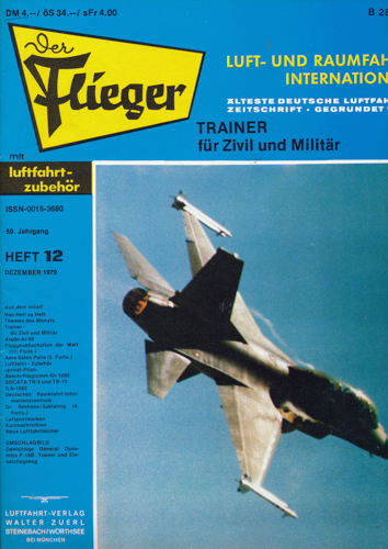 ZUERL, Walter (Hrg.)  Der Flieger. Luft- und Raumfahrt International. hier: Heft 12/1979 (59. Jahrgang). 