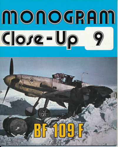 HITCHCOCK, Thomas B.  Monogram Close-Up Nr. 9: BF 109 F. 