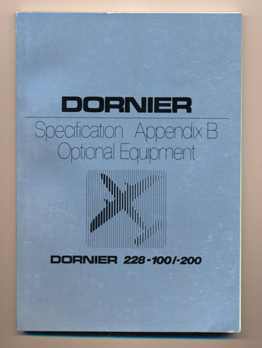 (DORNIER)  Dornier 228-100 / -200. Specification Appendix B Optional Equipment. 