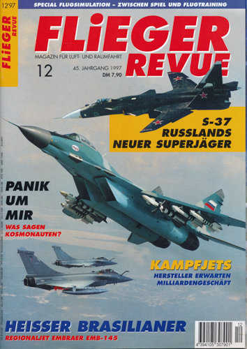   Flieger Revue. Magazin für Luft- und Raumfahrt. hier: Heft 12/97 (45. Jahrgang). 